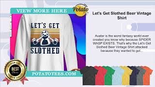 Let’s Get Slothed Beer Vintage Shirt [upl. by Atteiluj]