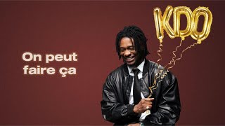 KS bloom  On peut faire ça  Lyrics Vidéo [upl. by Dilly]