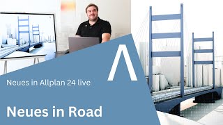 Neues in Allplan 24 live quotRoadquot [upl. by Nealson]