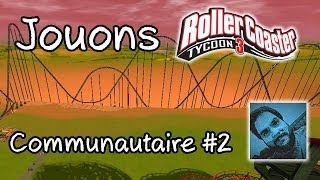 Half Life et Demon Parcour  Parc Communautaire RCT3 Ep 2 [upl. by Nylloh]