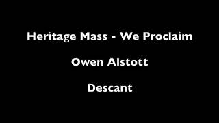 Heritage Mass  We Proclaim  Descant [upl. by Navetse]