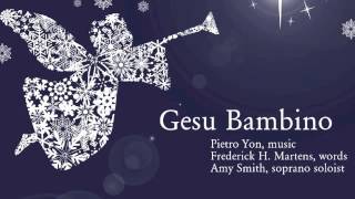 Gesu Bambino  Soprano [upl. by Nellie664]