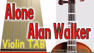 Alone  Alan Walker  Violin  Play Along Tab Tutorial [upl. by Eleik]