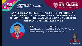 ANALISIS amp IMPLEMENTASI SPK PEMILIHAN SMARTPHONE IOS GAMING TERBAIK DG METODE AHP amp TOPSIS BASIS WEB [upl. by Quartis]