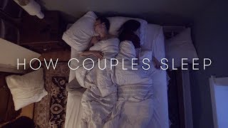 How Couples Sleep Together  Cut [upl. by Weisler]