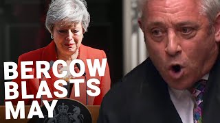 John Bercow scolds Theresa May over Brexit Failure [upl. by Skardol657]