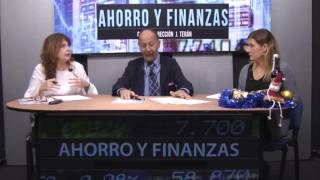 AHORRO Y FINANZAS 15122016 [upl. by Katee]