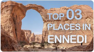 Top Three Tourist Places to Visit in Ennedi Region  Chad [upl. by Oel463]