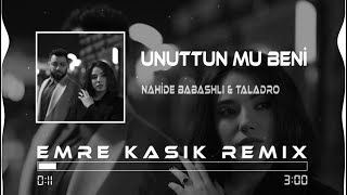 Nahide Babashlı amp Taladro  Unuttun Mu Beni  Emre Kaşık Remix [upl. by Davie]