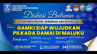 🔴 LIVE  GAMKI Siap Wujudkan Pilkada Damai di Maluku diskusipublik [upl. by Herminia]