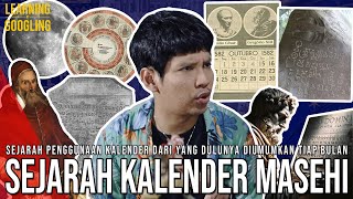 Kenapa Ada 10 hari Yang Hilang Di Tahun 1582 Sejarah kalender Masehi Direvisi LearningByGoogling [upl. by Darej685]