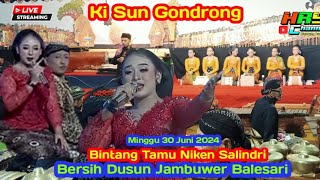 Live Ki Sun Gondrong BT Niken Salindri GORO Goro Jambuwer Balesari Ngajum 30 Juni 2024 Part 03 [upl. by Niall]