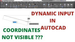 DYNAMIC INPUT IN AUTOCAD [upl. by Riehl]