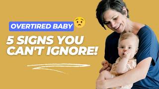 5 Signs of an Overtired Baby  Dr Sarah Mitchel [upl. by Groeg]