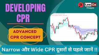 Developing CPR  Developing Pivot Range DPR  Advanced CPR Concept  CPR Trading Strategy [upl. by Nirret]