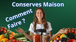 Conserves Maison Faciles  Guide Complet Pour Débutants  🥫🍋 [upl. by Nitsuj]