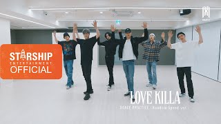 MONSTA X 몬스타엑스 Love Killa Dance Practice Random Speed ver [upl. by Mcguire]