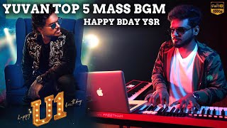 Yuvan Top 5 Mass BGM Mix  HBD YSR  AllanPreetham [upl. by Guyon274]