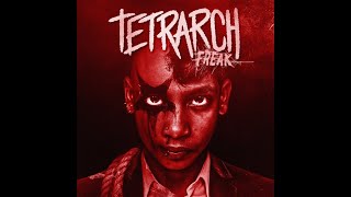 Tetrarch Freak  Freak 2017 FULL ALBUM [upl. by Innad]