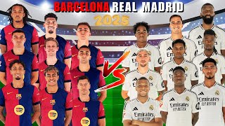 2025 Barcelona 🆚 2025 Real Madrid  Mbappe Vinicius Bellingham Yamal Lewandowski Endrick Pedri [upl. by Llerrac]