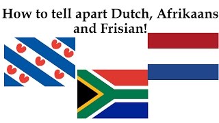 How to tell apart Dutch Afrikaans and Frisian [upl. by Aimerej]