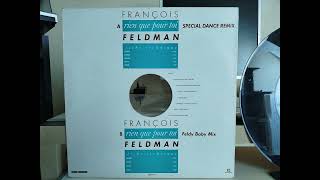 François Feldman  Rien que pour toi Feldy baby mix1986 [upl. by Macswan]