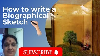 Biographical Sketch Writing Skill An Easy Way [upl. by Col]