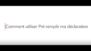 Guide d’utilisation du service Préremplir ma déclaration [upl. by Ahseekal]