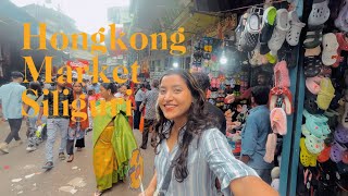 Hong Kong Market 📍Siliguri [upl. by Haggar899]