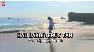 Lagu Timor leste Hau Lakoi Terus TanCover Nyongky Berech [upl. by Cheng592]