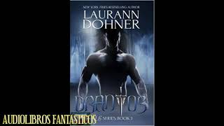 LAURANN DOHNER  DRANTOS audiolibro fantasia best seller en español completo vampiros gargolas 1 [upl. by Ridinger]