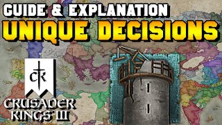 Unique Decisions Guide for Crusader Kings 3 [upl. by Nevuer]