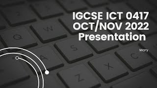 0417 ICT OCTNOV 2022 Paper 2 Presentation MS PowerPoint [upl. by Suertemed]