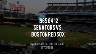 1965 04 12 Boston Red Sox vs Washington Senators Curt Gowdy Ned Martin Radio Broadcast [upl. by Hnamik292]