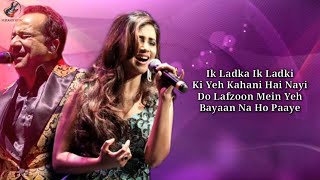 LYRICS Teri Meri Prem Kahani  Rahat Fateh Ali Khan Shreya Ghoshal [upl. by Kroll599]