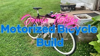 Motorized Bicycle Build Part 1 [upl. by Akeemaj]