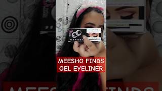 Gel Eyeliner Review Meesho Finds Gel Eyeliner ₹95 ytshorts meeshofinds geleyeliner [upl. by Westley]