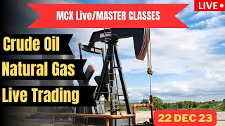 22DEC MCX LIVE OPTION TRADING CRUDEOIL NATURALGAS StockScouts [upl. by Teirtza]