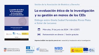 Sesión “Evaluación ética de la investigación y su gestión en manos de los CEIs de las universidades” [upl. by Llemart]