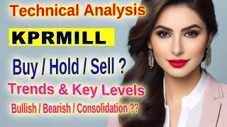 KPR Mill KPRMILL Stock Technical Analysis Key Support amp Resistance Levels Nov 2024 Update [upl. by Aiker]