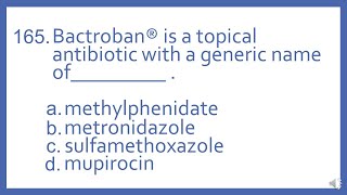 Top 200 Drugs Practice Test Question  Bactroban is a topical antibiotic generic name PTCB Prep [upl. by Ayortal129]