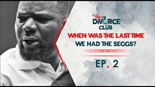 The DiVORCE CLUB  S1 E2  Kazadi Films [upl. by Claudianus]