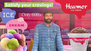 Havmor Ice Cream 🍦in Vegas Mall New Delhi Experience the taste of ice cream [upl. by Aneehc]