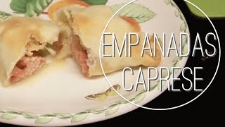 Receta Cómo hacer empanadas caprese Ideas de aperitivos Fáciles y rápidas Panzerotti  Cornish [upl. by Mathis]