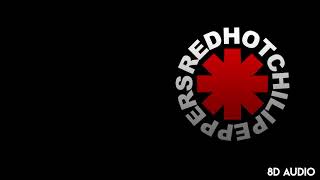 Cant Stop  Red Hot Chilli Peppers  8D Audio [upl. by Damaris]