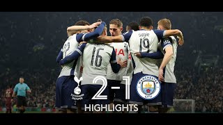 Tottenham Vs Man City 2 1 Extended Highlights Eflcup 2024 [upl. by Nessah942]