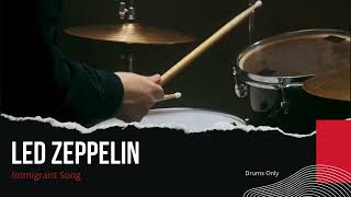 Led Zeppelin  Immigrant Song Drums Only  Isolated Track [upl. by Adeys]