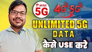 Airtel 5g unlimited data activate kaise kare 2024  airtel unlimited 5g chalu kaise kare  airtel 5g [upl. by Smitty]