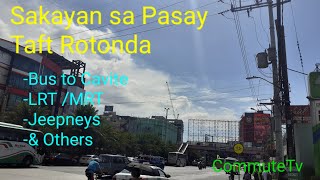 How To Commute From Pasay Rotonda Going To Different Areas in Metro Manila Cavite amp Other Provinces [upl. by Odnaloy306]