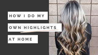 How I Do My Own Highlights At Home Tutorial  Professional Product amp Tools List [upl. by Melentha438]